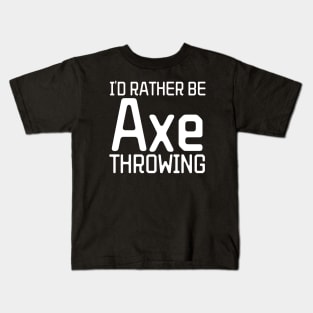 Axe Throwing Kids T-Shirt